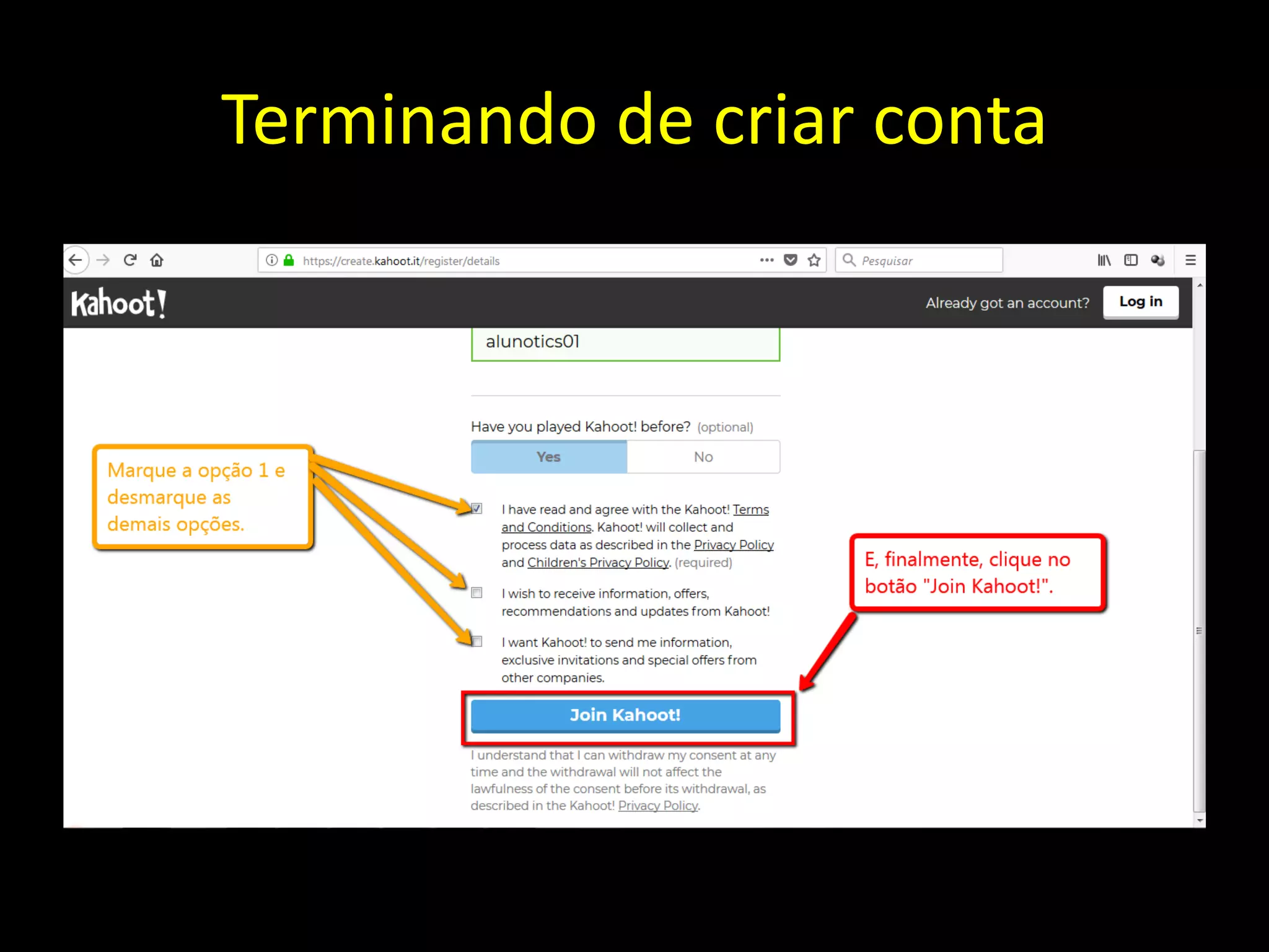 Terminando de criar conta
 