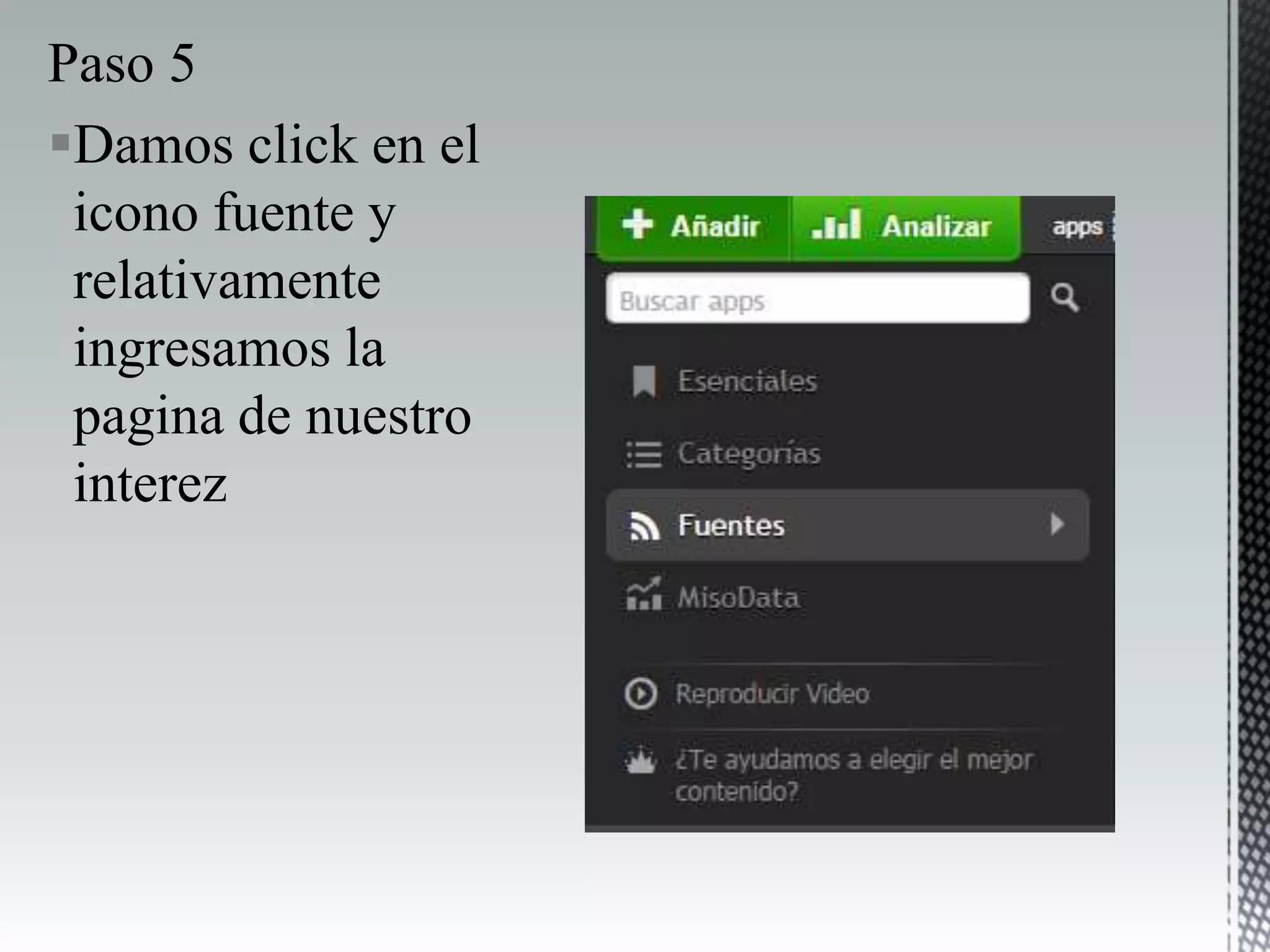 Paso 5
Damos click en el
icono fuente y
relativamente
ingresamos la
pagina de nuestro
interez