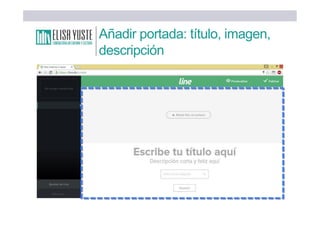 Añadir portada: título, imagen,
descripción