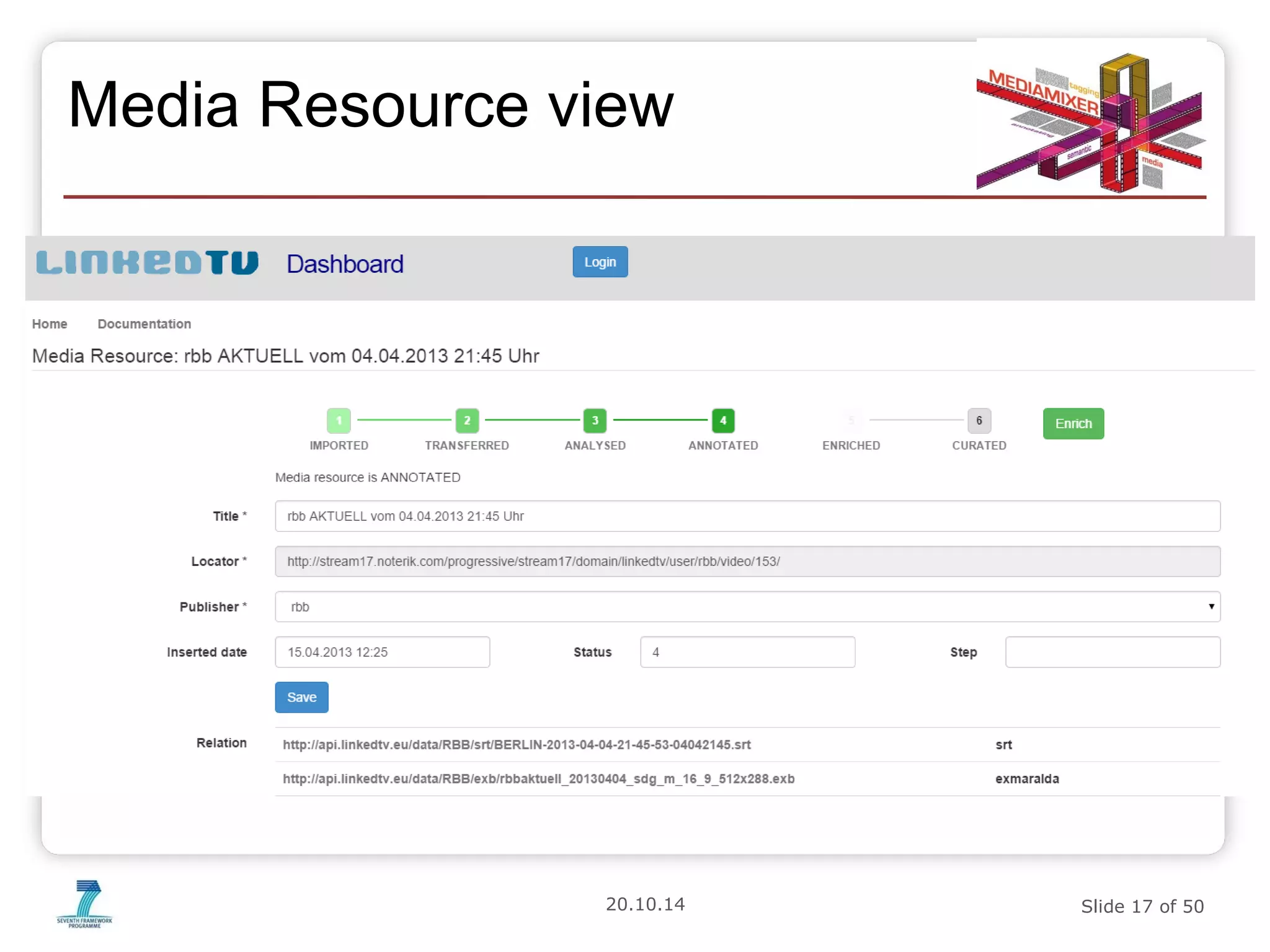 Media Resource view 
20.10.14 Slide 17 of 50 
 