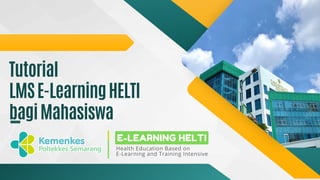 Tutorial LMS E-Learning Mahasiswa Rev.pdf
