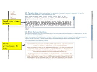 Paso 2: pegar el texto
en la caja.
Paso 3:
previsualización del
texto.
 