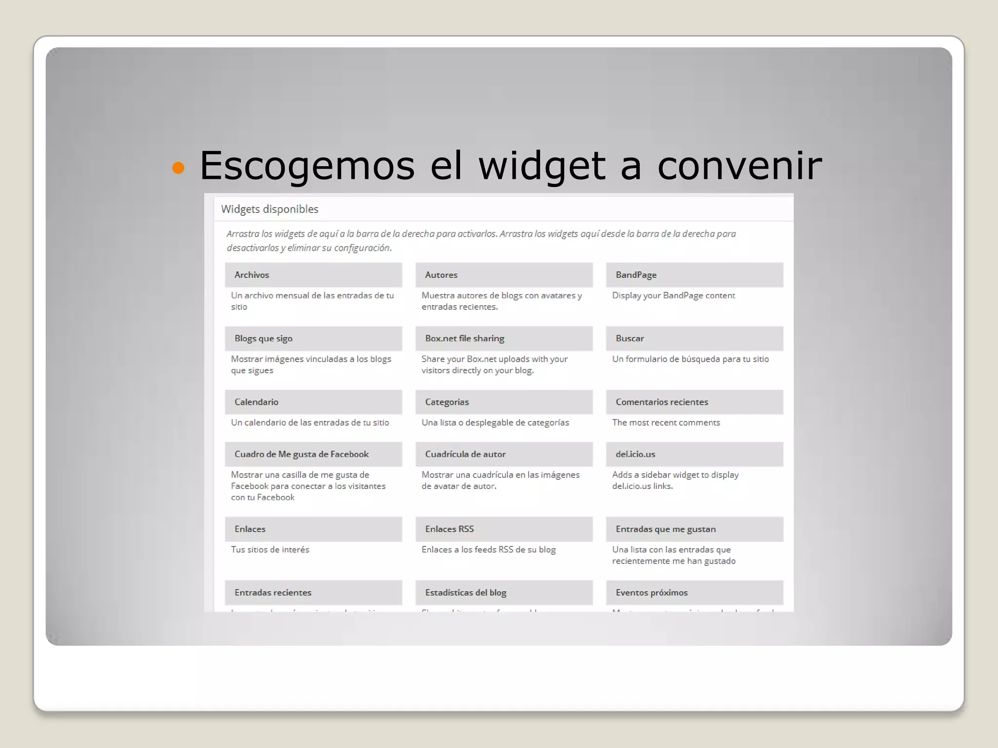 Escogemos el widget a convenir
 