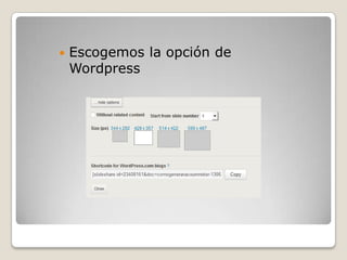  Escogemos la opción de
Wordpress
 