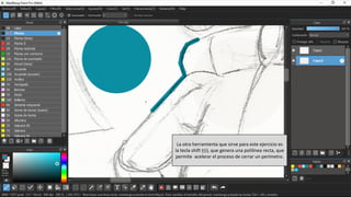 La otra herramienta que sirve para este ejercicio es
la tecla shift ( ), que genera una polilínea recta, que
permite acelerar el proceso de cerrar un perímetro.
 