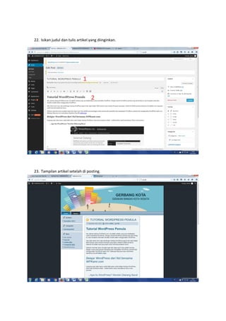 22. Isikan judul dan tulis artikel yang diinginkan.
23. Tampilan artikel setelah di posting.
 