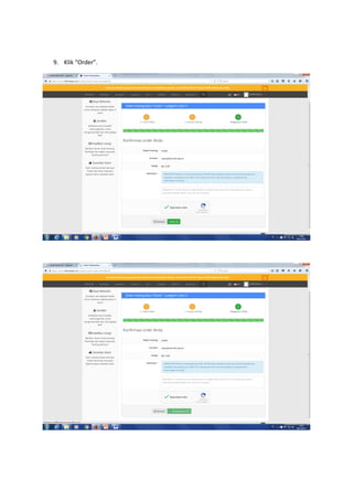 9. Klik “Order”.
 