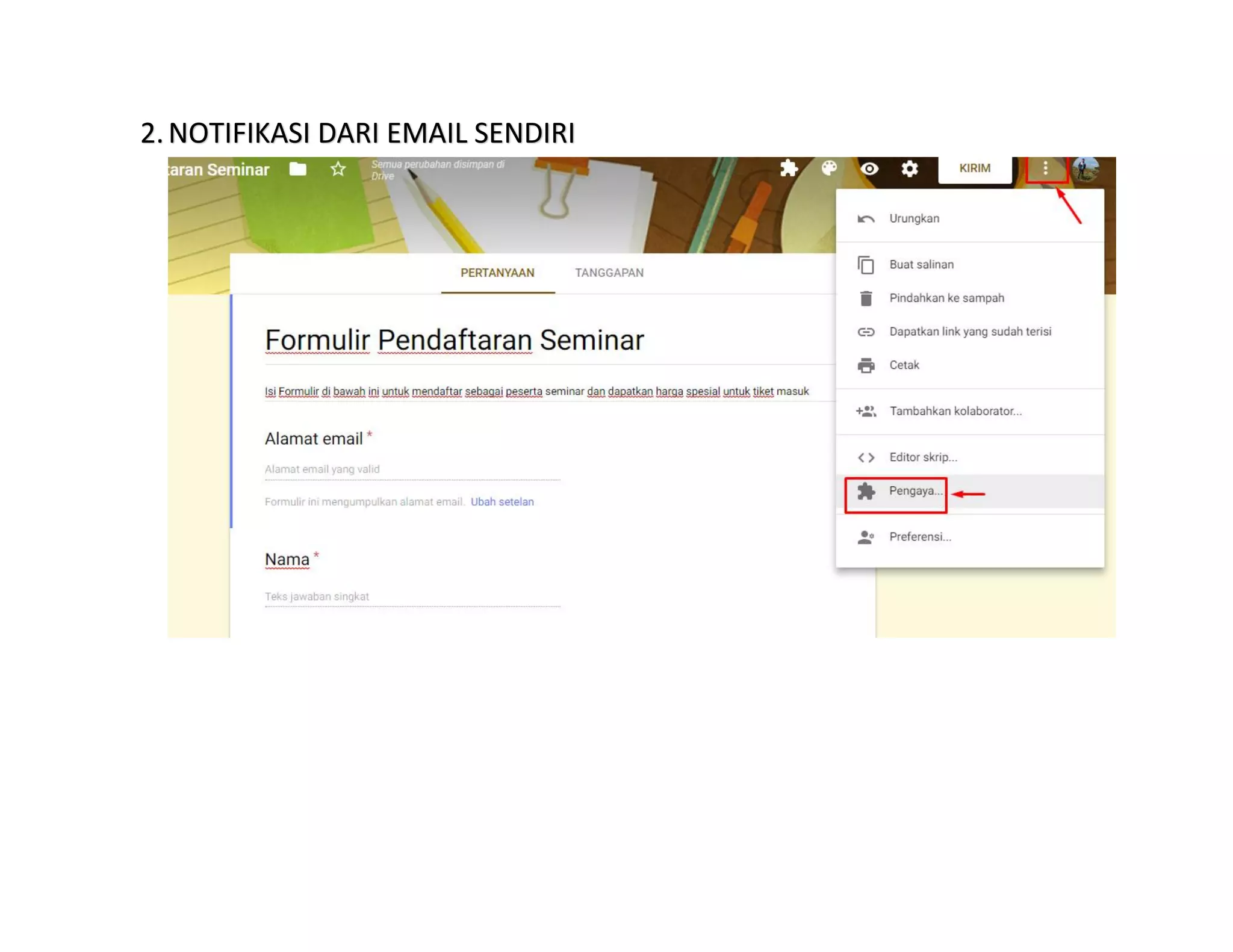 2.NOTIFIKASI DARI EMAIL SENDIRI
 