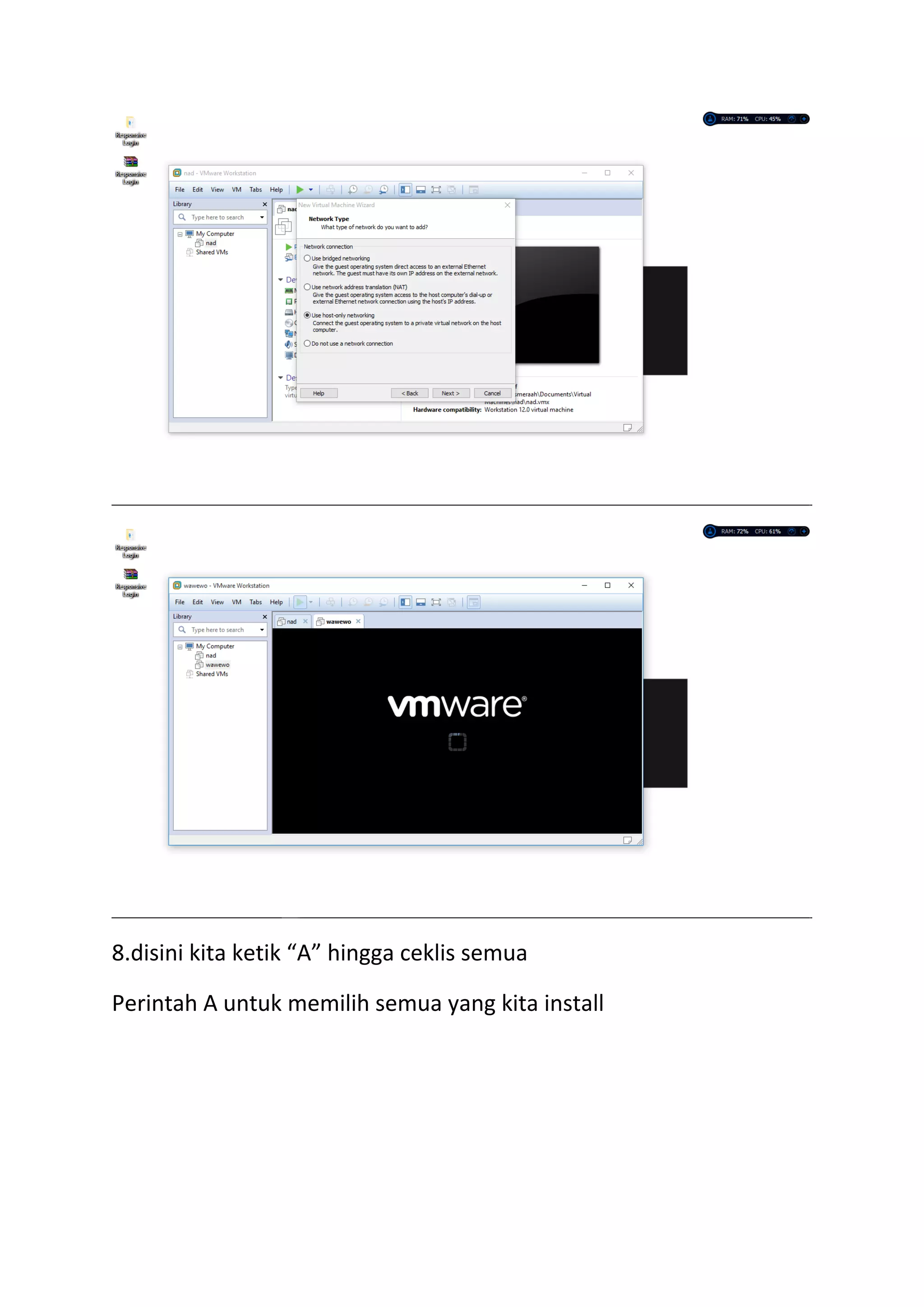 8.disini kita ketik “A” hingga ceklis semua
Perintah A untuk memilih semua yang kita install
 