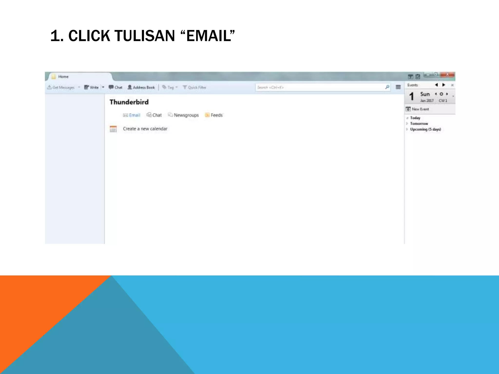 1. CLICK TULISAN “EMAIL”
 