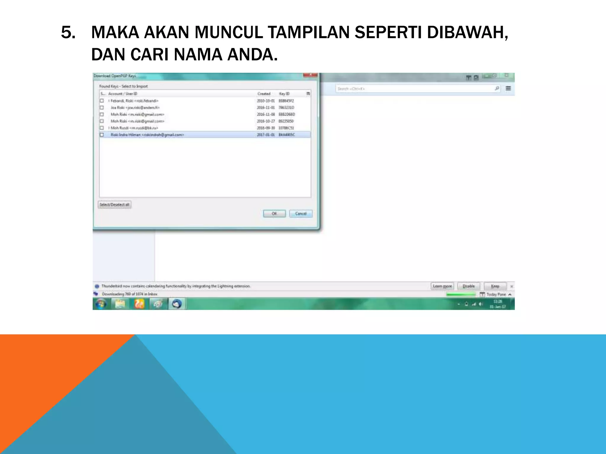 5. MAKA AKAN MUNCUL TAMPILAN SEPERTI DIBAWAH,
DAN CARI NAMA ANDA.
 