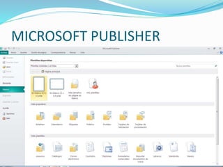 MICROSOFT PUBLISHER
 