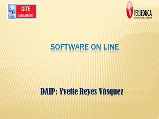 DAIP: Yvette Reyes Vásquez
 
