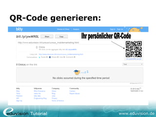 QR-Code generieren:




                      www.eduvision.de
 