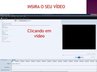 INSIRA O SEU VÍDEO




Clicando em
    vídeo
 