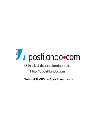 Tutorial MySQL − Apostilando.com
 
