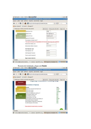 Resumo da instalação, clique em Finish:
 