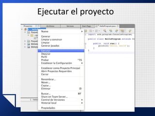 Ejecutar el proyecto
 