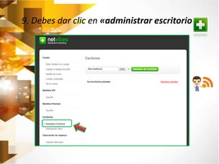 9. Debes dar clic en «administrar escritorio» 
 