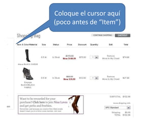 Coloque el cursor aquí (poco antes de “Item”)