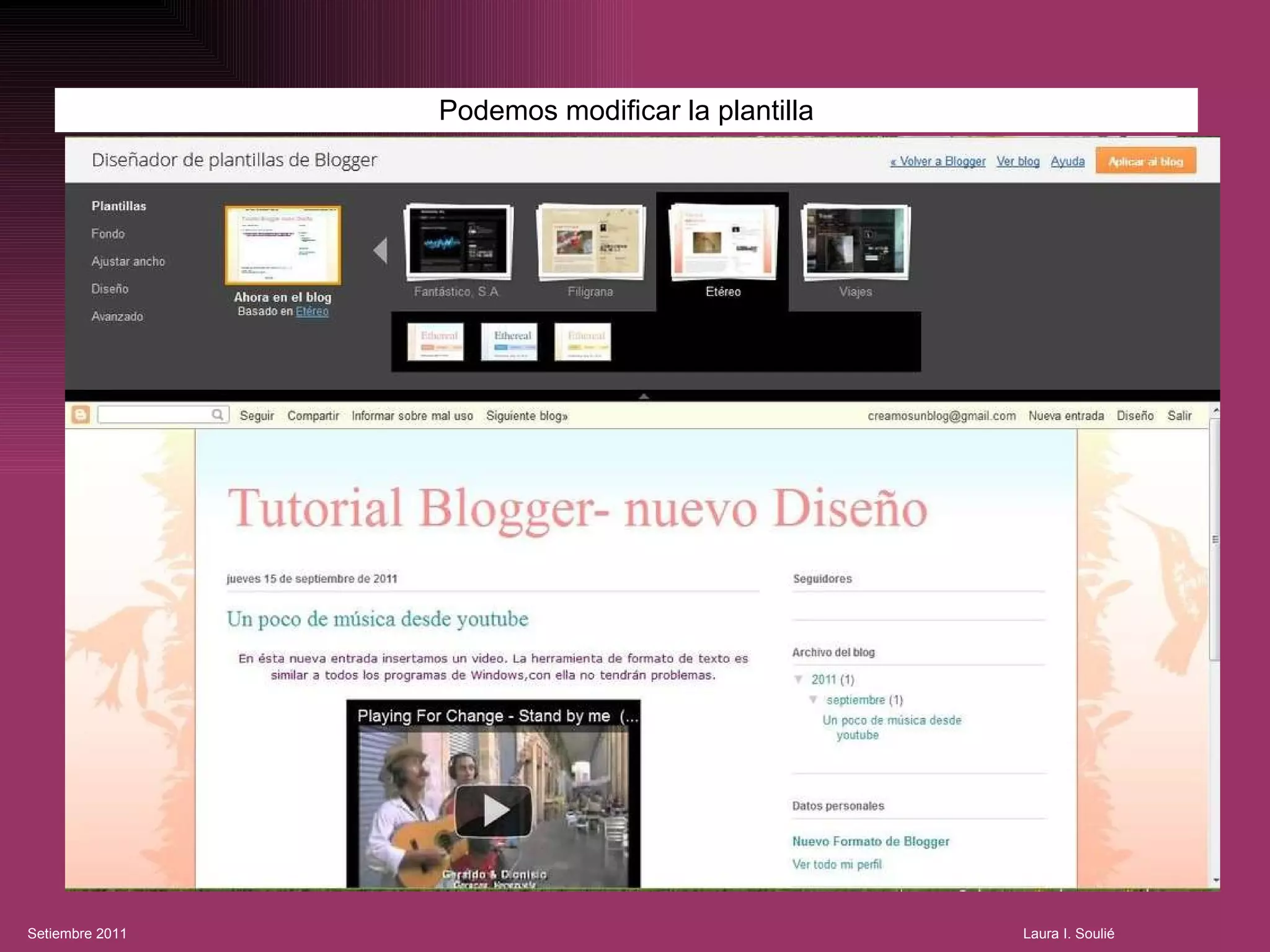 Podemos modificar la plantilla 