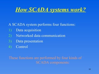 Scada System Tutorial TutorialOnSCADASystem more detailed of the ppt | PPT