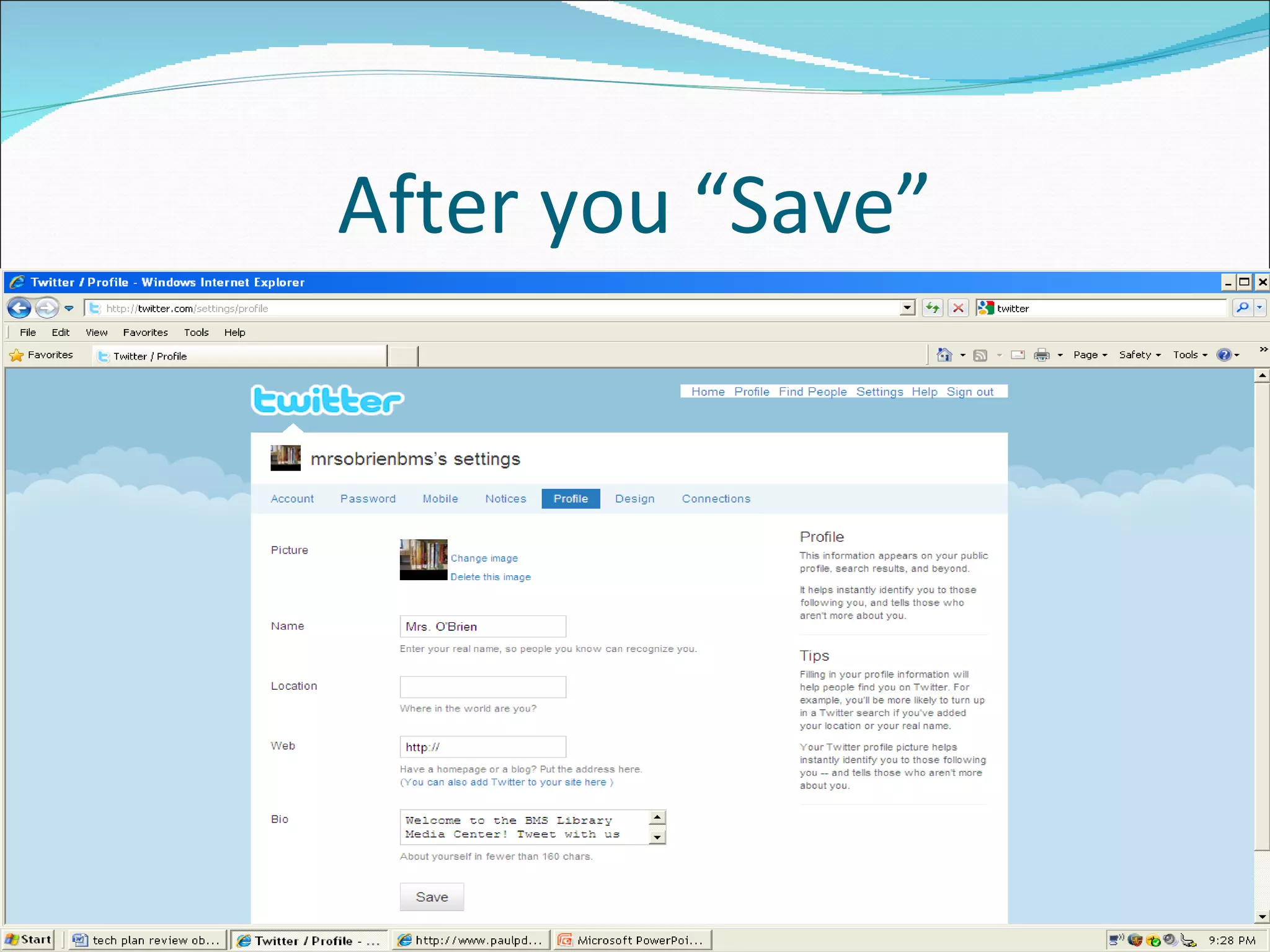 After you “Save” 