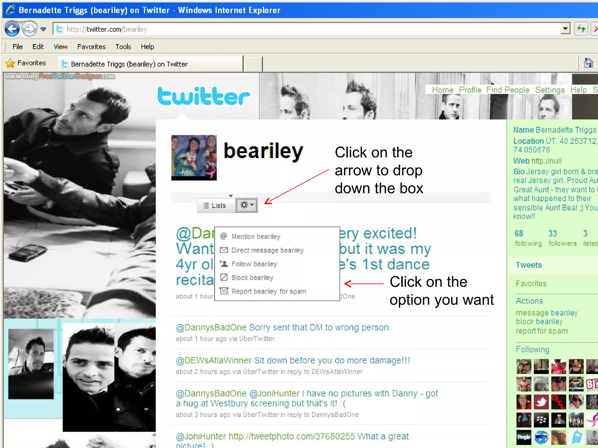 Click on the arrow to drop down the box Click on the option you want 