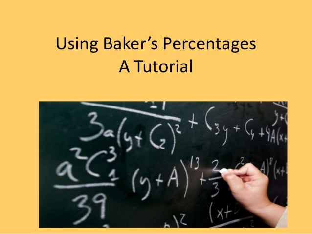 Tutorial on using baker s_percentages