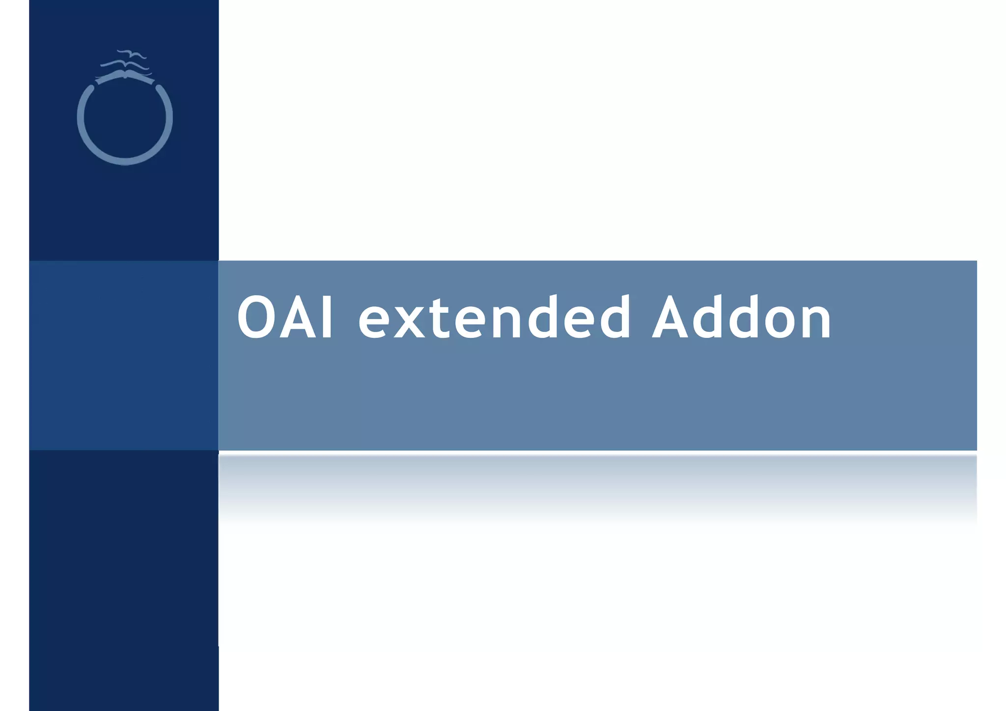 OAI extended Addon
 