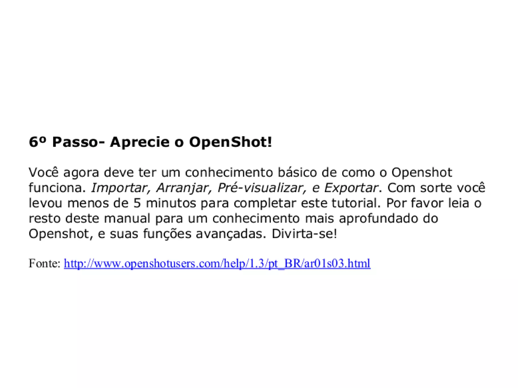 Tutorial Rápido do Openshot