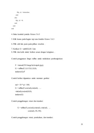 Tutorial Operasi Tutorial operasi geometrik menggunakan octave | DOCX