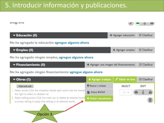 5. Introducir información y publicaciones.
Opción 3
 