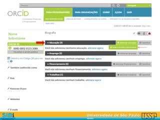 Universidade de São Paulo
BRASIL
Nome
Sobrenome
0000-0002-0123-208X
 