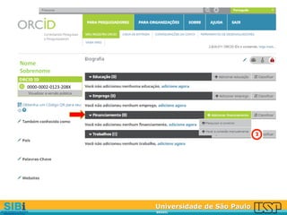 Universidade de São Paulo
BRASIL
Nome
Sobrenome
0000-0002-0123-208X
 