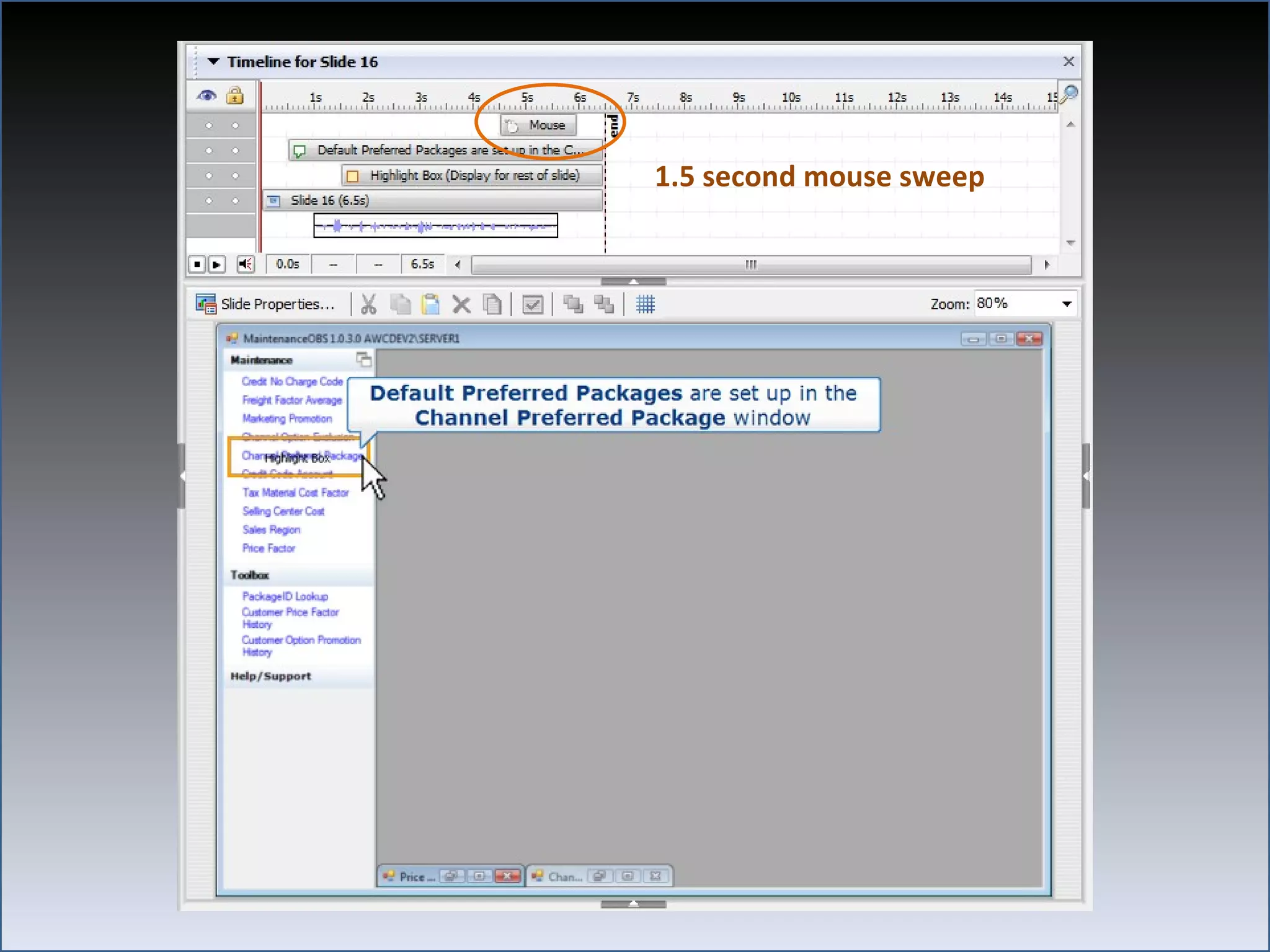 1.5 second mouse sweep
 