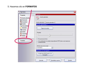 5. Hacemos clic en FORMATOS
 