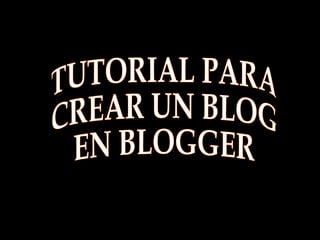 Tutorial para crear blog