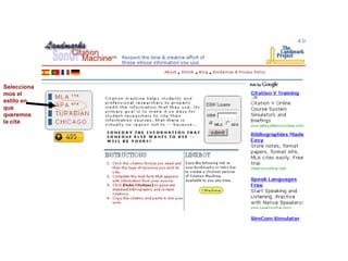 Seleccionamos el estilo en que queremos la cita