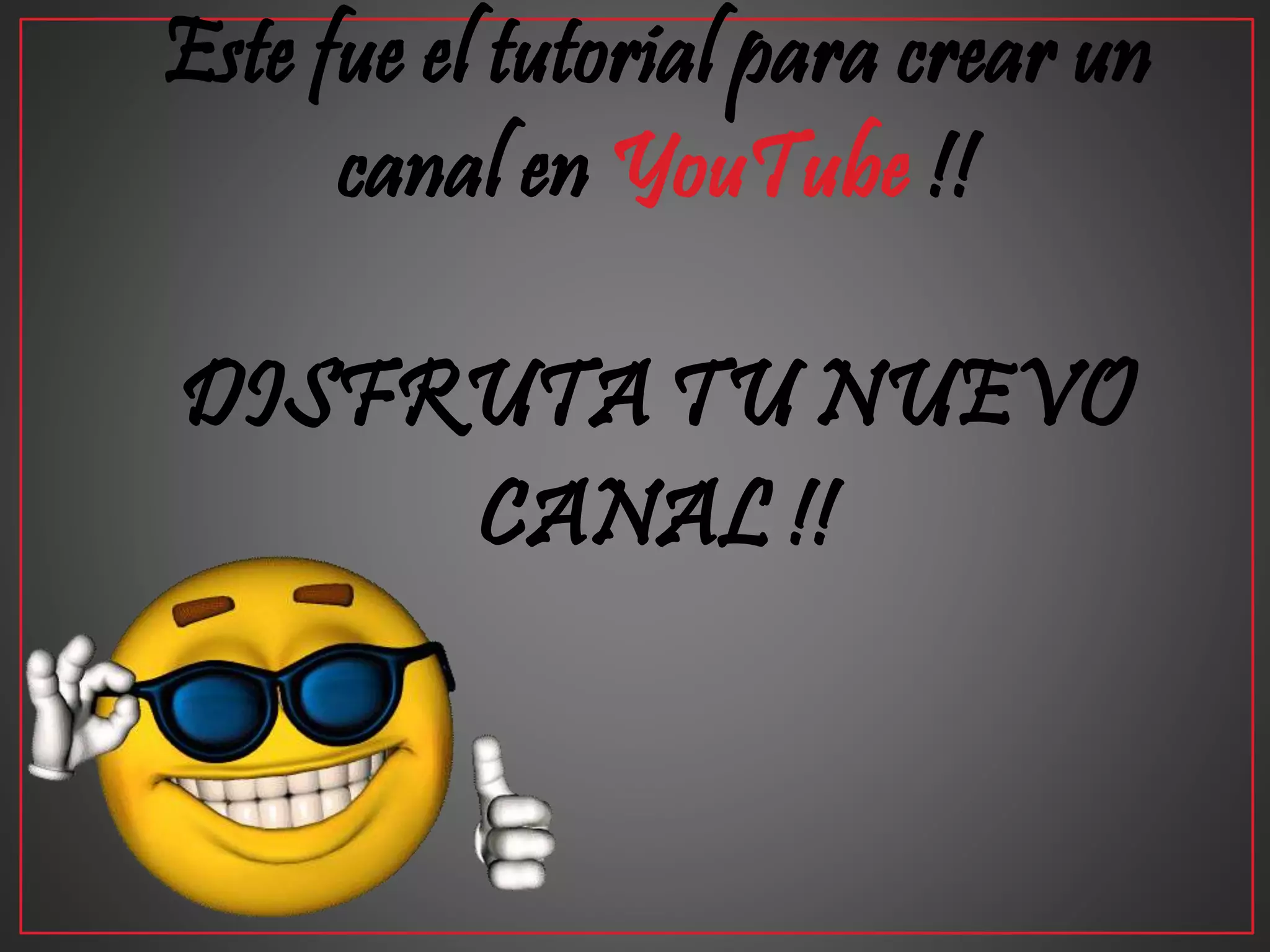 Tutorial para crear un canal en youtube