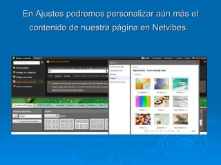 En Ajustes podremos personalizar aún más el contenido de nuestra página en Netvibes.   