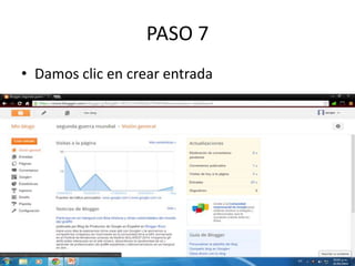 PASO 7
• Damos clic en crear entrada
 