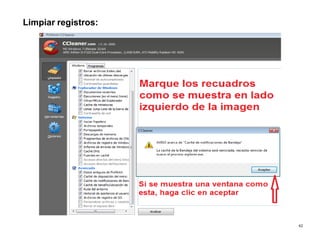 62
Limpiar registros:
 
