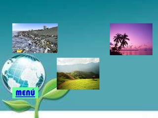 MENÚ
 