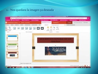 2.- Nos quedara la imagen ya deseada.
 