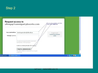 UFLO tutorials 2014
Step 2
 