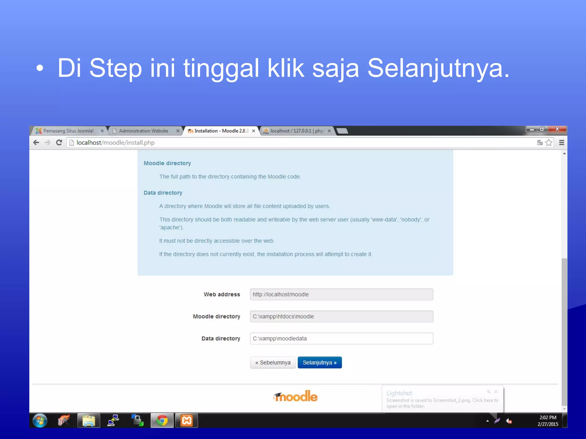 • Di Step ini tinggal klik saja Selanjutnya.
 