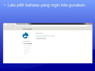 • Lalu pilih bahasa yang ingin kita gunakan.
 