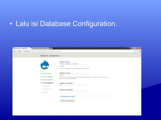 • Lalu isi Database Configuration.
 