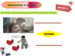 Simpulan Bahasa

Sila nyatakan simpulan bahasa yang sesuai berdasarkan gambar di bawah
 